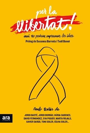 PER LA LLIBERTAT | 9788416915521 | VARIOS AUTORES | Llibreria La Font de Mimir - Llibreria online Barcelona - Comprar llibres català i castellà
