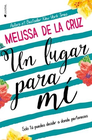 UN LUGAR PARA MÍ | 9788416384945 | DE LA CRUZ, MELISSA | Llibreria La Font de Mimir - Llibreria online Barcelona - Comprar llibres català i castellà