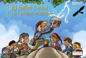 EL FOLLET ORIOL I LES PEDRES MÀGIQUES | 9788448942007 | SARDÀ, ÒSCAR | Llibreria La Font de Mimir - Llibreria online Barcelona - Comprar llibres català i castellà