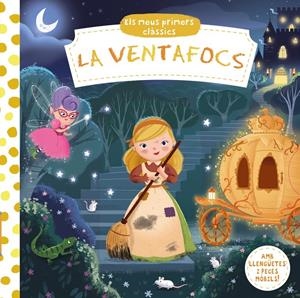 ELS MEUS PRIMERS CLÀSSICS. VENTAFOCS | 9788499068220 | VARIOS AUTORES | Llibreria La Font de Mimir - Llibreria online Barcelona - Comprar llibres català i castellà