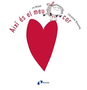 AIXÍ ÉS EL MEU COR | 9788499065779 | WITEK, JO | Llibreria La Font de Mimir - Llibreria online Barcelona - Comprar llibres català i castellà