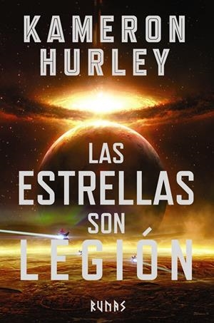 LAS ESTRELLAS SON LEGIÓN | 9788491048411 | HURLEY, KAMERON | Llibreria La Font de Mimir - Llibreria online Barcelona - Comprar llibres català i castellà