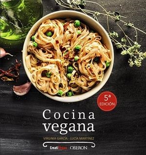 COCINA VEGANA | 9788441537620 | GARCÍA, VIRGINIA/MARTÍNEZ ARGÜELLES, LUCÍA | Llibreria La Font de Mimir - Llibreria online Barcelona - Comprar llibres català i castellà