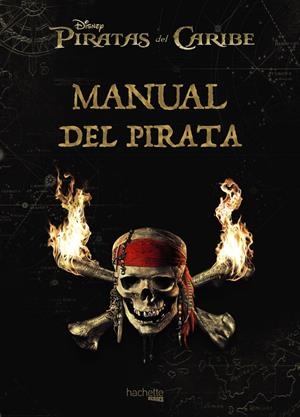 MANUAL DEL PIRATA | 9788416857272 | HACHETTE HEROES | Llibreria La Font de Mimir - Llibreria online Barcelona - Comprar llibres català i castellà