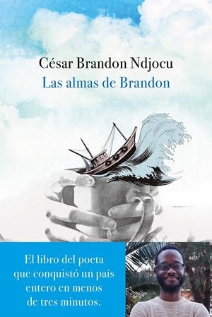 LAS ALMAS DE BRANDON | 9788467052442 | NDJOCU, CÉSAR BRANDON | Llibreria La Font de Mimir - Llibreria online Barcelona - Comprar llibres català i castellà
