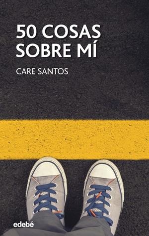 50 COSAS SOBRE MÍ | 9788468334882 | SANTOS TORRES, CARE | Llibreria La Font de Mimir - Llibreria online Barcelona - Comprar llibres català i castellà