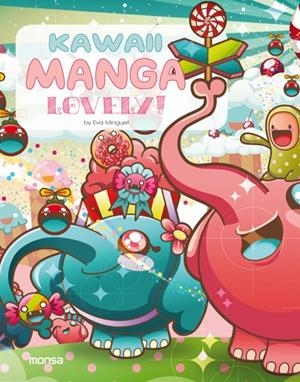 KAWAII MANGA. LOVELY! | 9788416500482 | Llibreria La Font de Mimir - Llibreria online Barcelona - Comprar llibres català i castellà