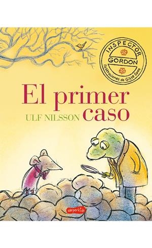 INSPECTOR GORDON. EL PRIMER CASO | 9788417222086 | NILSSON, ULF | Llibreria La Font de Mimir - Llibreria online Barcelona - Comprar llibres català i castellà