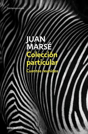 COLECCIÓN PARTICULAR | 9788466342728 | JUAN MARSÉ | Llibreria La Font de Mimir - Llibreria online Barcelona - Comprar llibres català i castellà