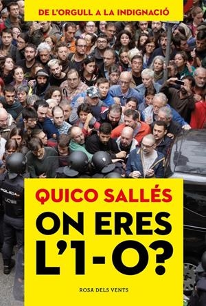 ON ERES L'1-O? | 9788416930760 | QUICO SALLÉS | Llibreria La Font de Mimir - Llibreria online Barcelona - Comprar llibres català i castellà