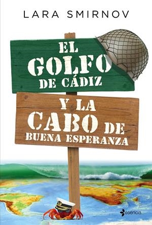EL GOLFO DE CÁDIZ Y LA CABO DE BUENA ESPERANZA | 9788408183839 | SMIRNOV, LARA | Llibreria La Font de Mimir - Llibreria online Barcelona - Comprar llibres català i castellà