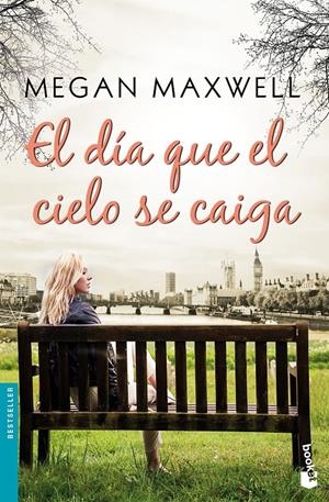 EL DÍA QUE EL CIELO SE CAIGA | 9788408185574 | MAXWELL, MEGAN | Llibreria La Font de Mimir - Llibreria online Barcelona - Comprar llibres català i castellà