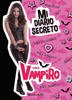 CHICA VAMPIRO. MI DIARIO SECRETO | 9788408186670 | CHICA VAMPIRO | Llibreria La Font de Mimir - Llibreria online Barcelona - Comprar llibres català i castellà