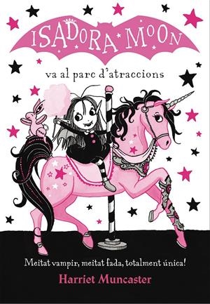 LA ISADORA MOON VA AL PARC D'ATRACCIONS (LA ISADORA MOON) | 9788420487755 | HARRIET MUNCASTER | Llibreria La Font de Mimir - Llibreria online Barcelona - Comprar llibres català i castellà