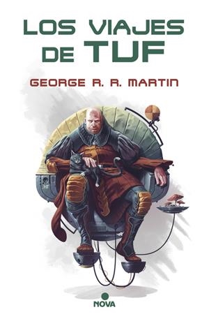 LOS VIAJES DE TUF | 9788417347031 | GEORGE R. R. MARTIN | Llibreria La Font de Mimir - Llibreria online Barcelona - Comprar llibres català i castellà