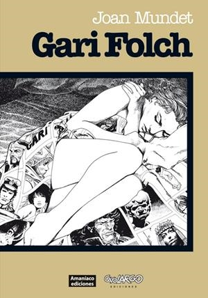 GARI FOLCH | 9788494797927 | MUNDET ALTIMIRA, JOAN | Llibreria La Font de Mimir - Llibreria online Barcelona - Comprar llibres català i castellà