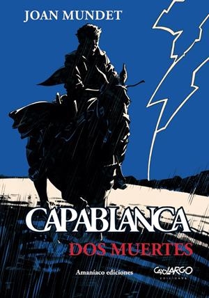 CAPABLANCA. DOS MUERTES | 9788494542978 | MUNDET ALTIMIRA, JOAN | Llibreria La Font de Mimir - Llibreria online Barcelona - Comprar llibres català i castellà