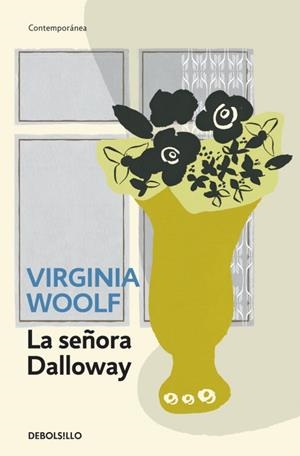 LA SEÑORA DALLOWAY | 9788499899701 | VIRGINIA WOOLF | Llibreria La Font de Mimir - Llibreria online Barcelona - Comprar llibres català i castellà