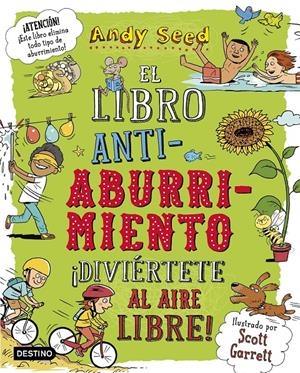 EL LIBRO ANTIABURRIMIENTO. ¡DIVIÉRTETE AL AIRE LIBRE! | 9788408187943 | SEED, ANDY | Llibreria La Font de Mimir - Llibreria online Barcelona - Comprar llibres català i castellà