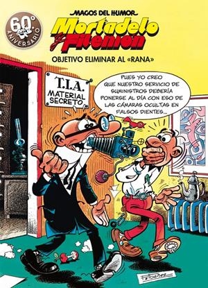 OBJETIVO ELIMINAR AL RANA (MAGOS DEL HUMOR MORTADELO Y FILEMÓN 190) | 9788466663298 | FRANCISCO IBÁÑEZ | Llibreria La Font de Mimir - Llibreria online Barcelona - Comprar llibres català i castellà