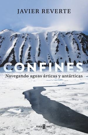 CONFINES | 9788401019425 | JAVIER REVERTE | Llibreria La Font de Mimir - Llibreria online Barcelona - Comprar llibres català i castellà