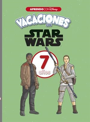 VACACIONES CON STAR WARS. 7 AÑOS (APRENDO CON DISNEY) | 9788416931668 | DISNEY | Llibreria La Font de Mimir - Llibreria online Barcelona - Comprar llibres català i castellà