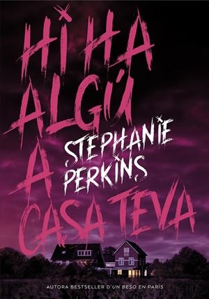HI HA ALGÚ A CASA TEVA | 9788424662639 | PERKINS, STEPHANIE | Llibreria La Font de Mimir - Llibreria online Barcelona - Comprar llibres català i castellà