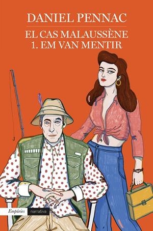 EL CAS MALAUSSÈNE. 1. EM VAN MENTIR | 9788417016487 | PENNAC, DANIEL | Llibreria La Font de Mimir - Llibreria online Barcelona - Comprar llibres català i castellà