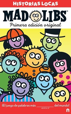 MAD LIBS. HISTORIAS LOCAS. ORIGINAL. | 9788893672269 | AA, VV | Llibreria La Font de Mimir - Llibreria online Barcelona - Comprar llibres català i castellà