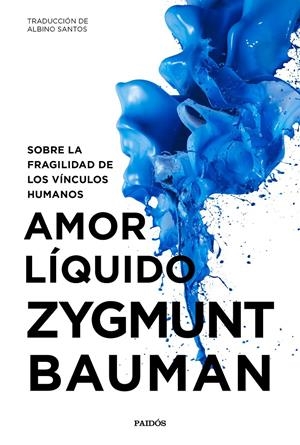 AMOR LÍQUIDO | 9788449334528 | BAUMAN, ZYGMUNT | Llibreria La Font de Mimir - Llibreria online Barcelona - Comprar llibres català i castellà