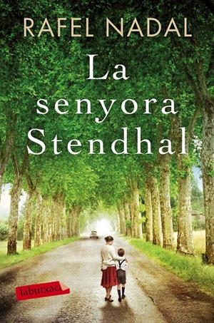 LA SENYORA STENDHAL | 9788417031909 | NADAL, RAFEL | Llibreria La Font de Mimir - Llibreria online Barcelona - Comprar llibres català i castellà