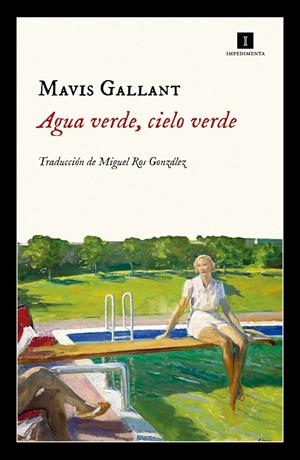 AGUA VERDE, CIELO VERDE | 9788417115562 | GALLANT, MAVIS | Llibreria La Font de Mimir - Llibreria online Barcelona - Comprar llibres català i castellà