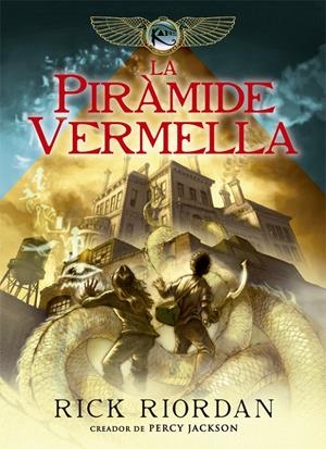 LA PIRÀMIDE VERMELLA | 9788424662967 | RIORDAN, RICK | Llibreria La Font de Mimir - Llibreria online Barcelona - Comprar llibres català i castellà
