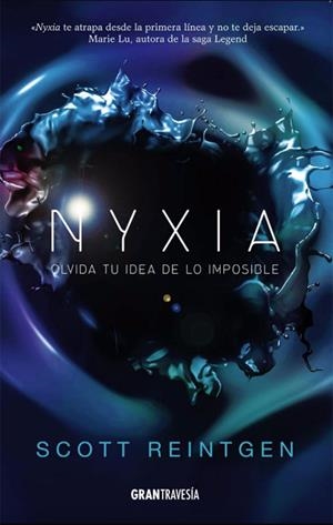 NYXIA | 9788494658754 | REINTGEN, SCOTT | Llibreria La Font de Mimir - Llibreria online Barcelona - Comprar llibres català i castellà