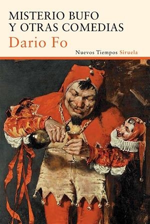MISTERIO BUFO Y OTRAS COMEDIAS | 9788498418439 | FO, DARIO | Llibreria La Font de Mimir - Llibreria online Barcelona - Comprar llibres català i castellà