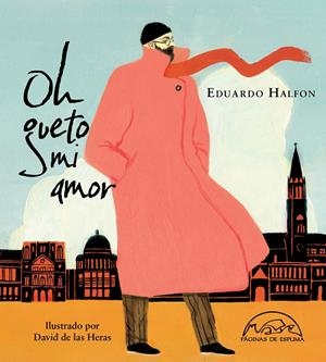 OH GUETO MI AMOR | 9788483932384 | HALFON, EDUARDO | Llibreria La Font de Mimir - Llibreria online Barcelona - Comprar llibres català i castellà