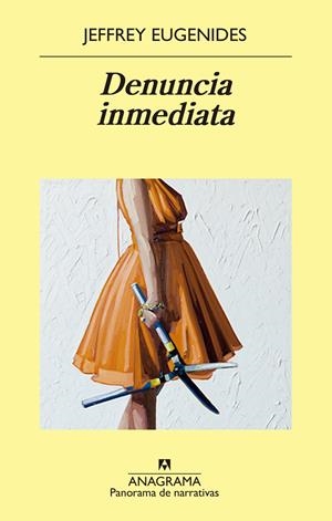 DENUNCIA INMEDIATA | 9788433980076 | EUGENIDES, JEFFREY | Llibreria La Font de Mimir - Llibreria online Barcelona - Comprar llibres català i castellà