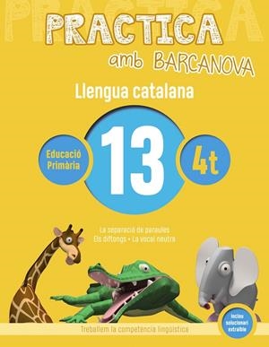 PRACTICA AMB BARCANOVA. LLENGUA CATALANA 13 | 9788448945145 | Llibreria La Font de Mimir - Llibreria online Barcelona - Comprar llibres català i castellà