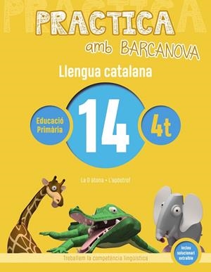 PRACTICA AMB BARCANOVA. LLENGUA CATALANA 14 | 9788448945152 | Llibreria La Font de Mimir - Llibreria online Barcelona - Comprar llibres català i castellà