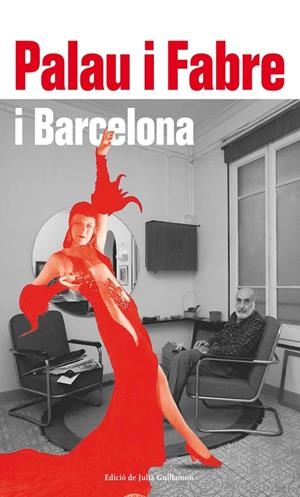 PALAU I FABRE I BARCELONA | 9788417355357 | VARIOS AUTORES | Llibreria La Font de Mimir - Llibreria online Barcelona - Comprar llibres català i castellà