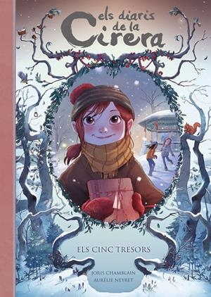 ELS CINC TRESORS (ELS DIARIS DE LA CIRERA 3) | 9788420433530 | CHAMBLAIN, JORIS | Llibreria La Font de Mimir - Llibreria online Barcelona - Comprar llibres català i castellà