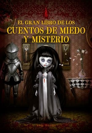 EL GRAN LIBRO DE LOS CUENTOS DE MIEDO Y MISTERIO | 9788416245628 | TIERZ GRACIÀ, CARME | Llibreria La Font de Mimir - Llibreria online Barcelona - Comprar llibres català i castellà