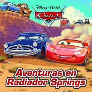 CARS. AVENTURAS EN RADIADOR SPRINGS | 9788499517094 | DISNEY | Llibreria La Font de Mimir - Llibreria online Barcelona - Comprar llibres català i castellà