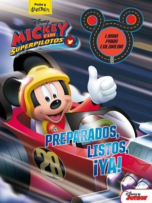 MICKEY Y LOS SUPERPILOTOS. LIBRO PARA COLOREAR. PREPARADOS, LISTOS, ¡YA! | 9788416917310 | DISNEY | Llibreria La Font de Mimir - Llibreria online Barcelona - Comprar llibres català i castellà