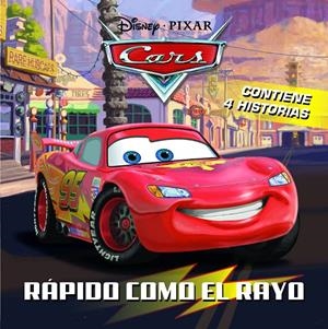 CARS. RÁPIDO COMO EL RAYO | 9788499516592 | DISNEY | Llibreria La Font de Mimir - Llibreria online Barcelona - Comprar llibres català i castellà