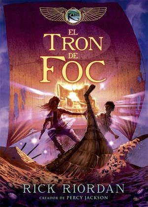 EL TRON DE FOC | 9788424662974 | RIORDAN, RICK | Llibreria La Font de Mimir - Llibreria online Barcelona - Comprar llibres català i castellà