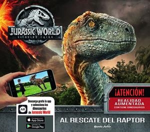 JURASSIC WORLD. EL REINO CAÍDO. AL RESCATE DEL RAPTOR | 9788408187950 | UNIVERSAL STUDIOS | Llibreria La Font de Mimir - Llibreria online Barcelona - Comprar llibres català i castellà