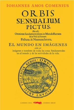 ORBIS SENSUALIUM PICTUS | 9788494773464 | COMENIUS, IOHANNES AMOS | Llibreria La Font de Mimir - Llibreria online Barcelona - Comprar llibres català i castellà