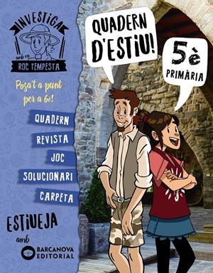 INVESTIGA AMB EN ROC TEMPESTA. QUADERN D'ESTIU 5È | 9788448944865 | MURILLO, NÚRIA/BARÓ, SANTI | Llibreria La Font de Mimir - Llibreria online Barcelona - Comprar llibres català i castellà