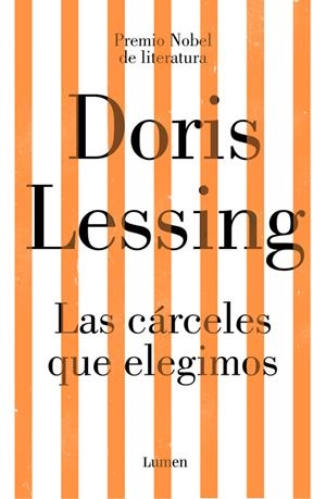LAS CÁRCELES QUE ELEGIMOS | 9788426405456 | LESSING, DORIS | Llibreria La Font de Mimir - Llibreria online Barcelona - Comprar llibres català i castellà